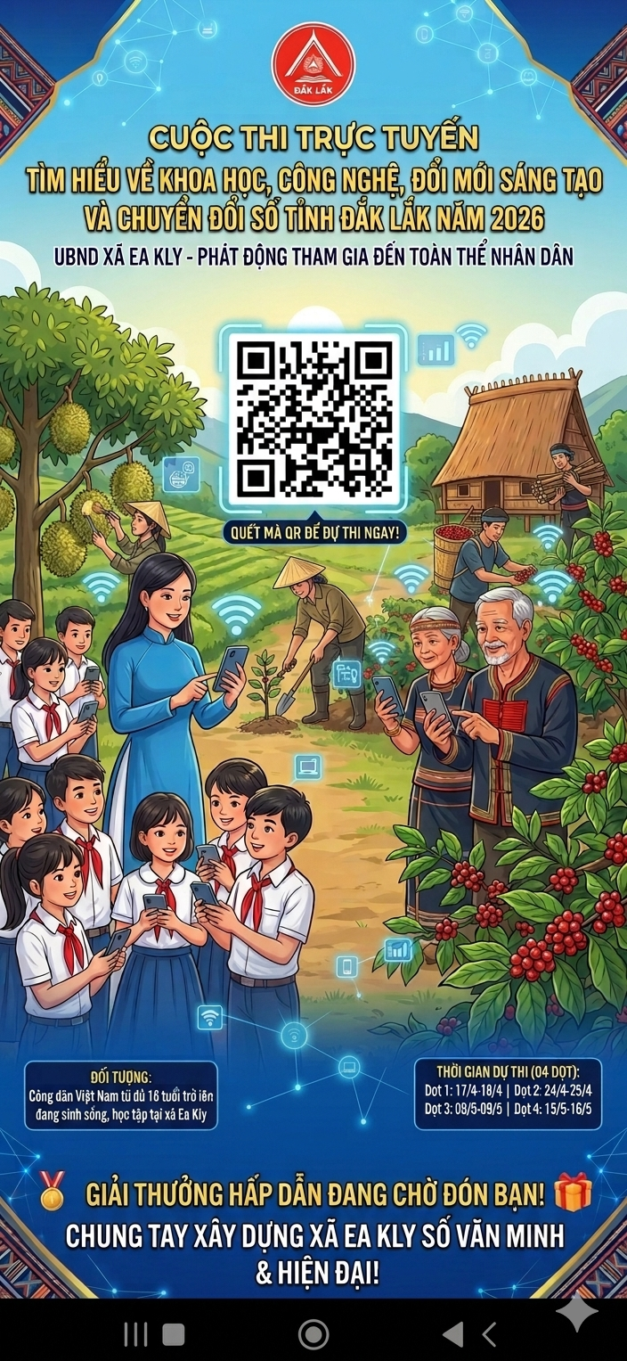 Xã Ea Kly phát động tham gia Cuộc thi trắc nghiệm trực tuyến về khoa học, công nghệ và chuyển đổi số năm 2026